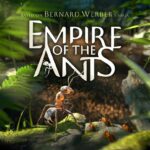 Pubblicato il trailer di lancio di "Empire of the Ants"